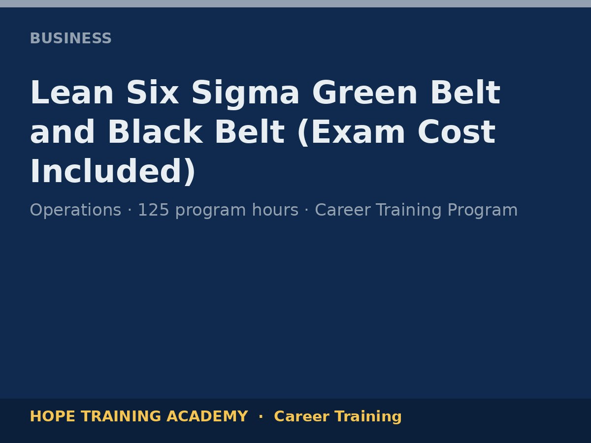Lean Six Sigma Green Belt and Black Belt (Exam Cost Included)