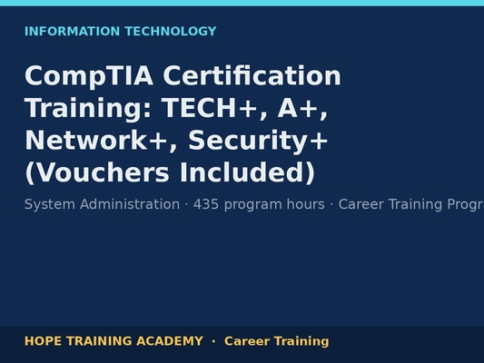 CompTIA Certification Training: TECH+, A+, Network+, Security+ (Vouchers Included)