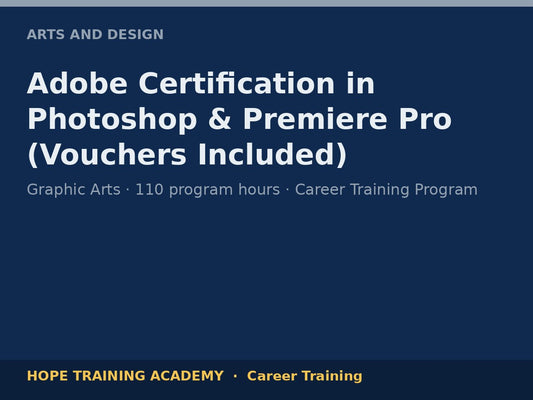 Adobe Certification in Photoshop & Premiere Pro (Vouchers Included)