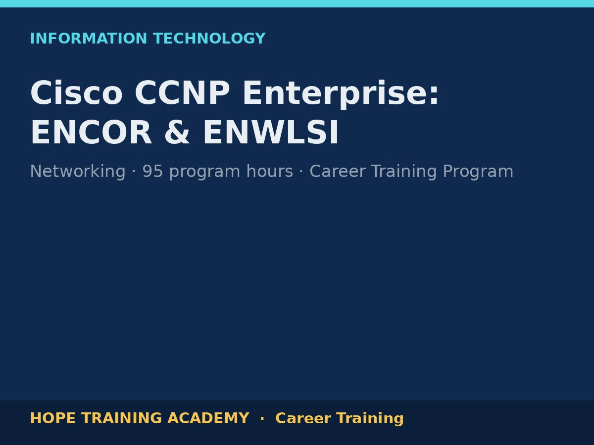 Cisco CCNP Enterprise: ENCOR & ENWLSI