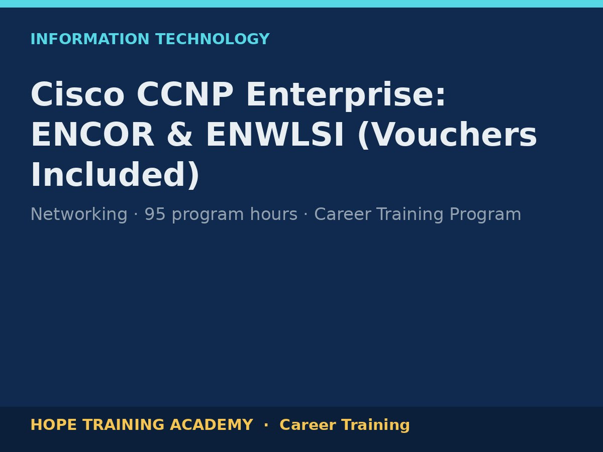 Cisco CCNP Enterprise: ENCOR & ENWLSI (Vouchers Included)