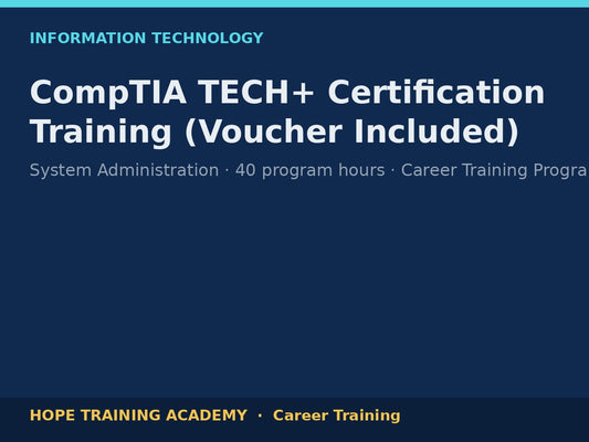 CompTIA TECH+ Certification Training (Voucher Included)