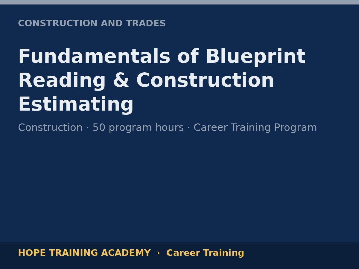 Fundamentals of Blueprint Reading & Construction Estimating