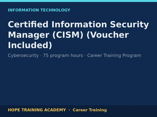Certified Information Security Manager (CISM) (Voucher Included)