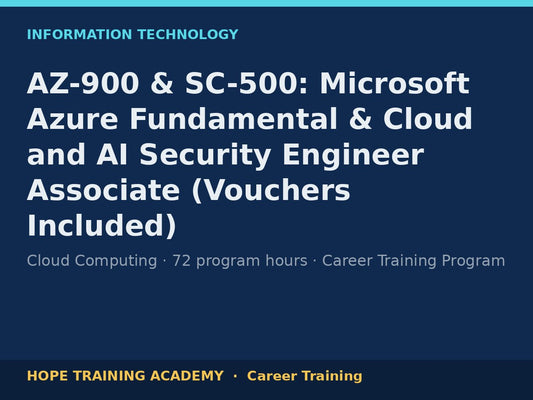 AZ-900 & SC-500: Microsoft Azure Fundamental & Cloud and AI Security Engineer Associate (V