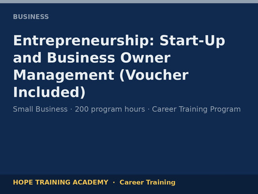 Entrepreneurship: Start-Up and Business Owner Management (Voucher Included)