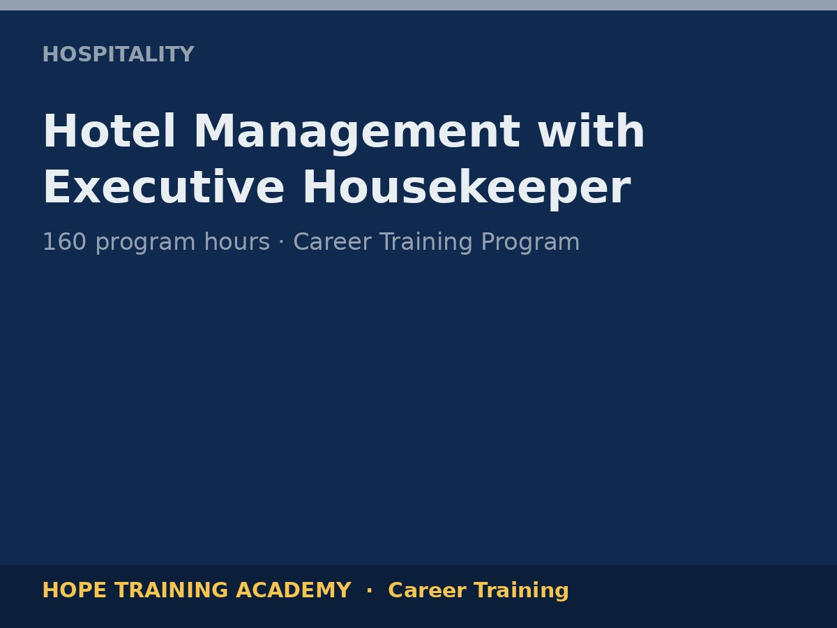 Hotel Management with Executive Housekeeper