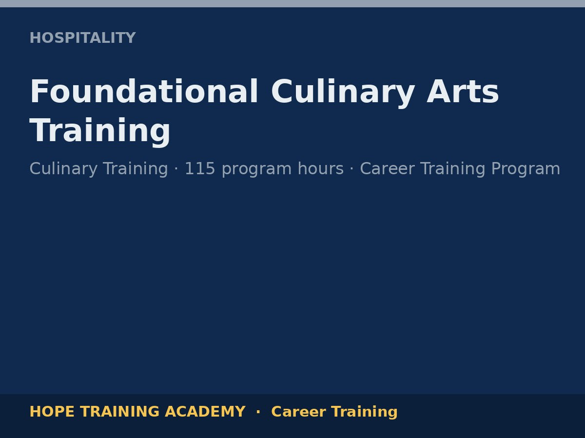 Foundational Culinary Arts Training
