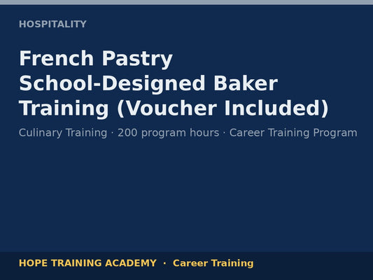 French Pastry School-Designed Baker Training (Voucher Included)