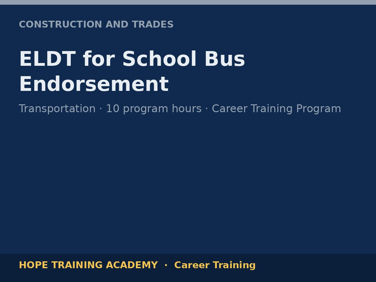 ELDT for School Bus Endorsement