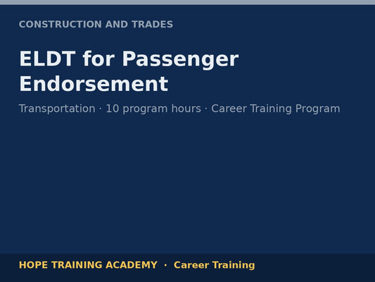ELDT for Passenger Endorsement