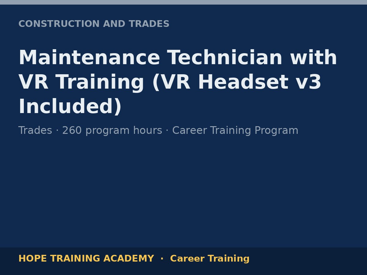 Maintenance Technician with VR Training (VR Headset v3 Included)