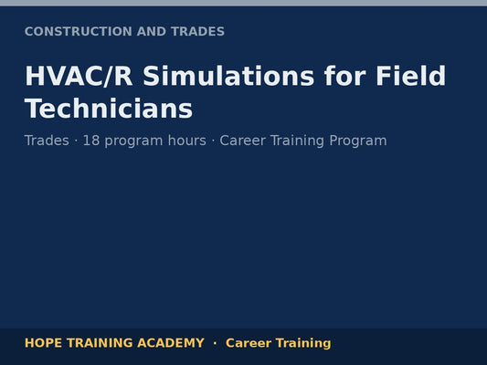 HVAC/R Simulations for Field Technicians
