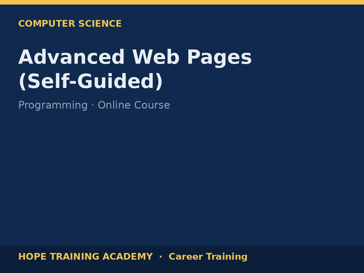 Advanced Web Pages (Self-Guided)