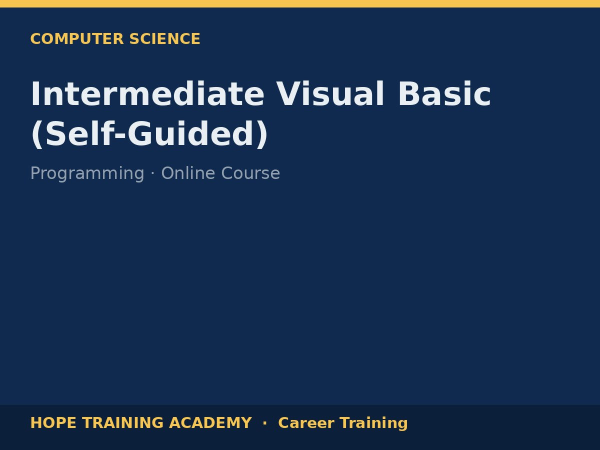 Intermediate Visual Basic (Self-Guided)
