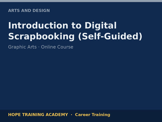Introduction to Digital Scrapbooking (Self-Guided)