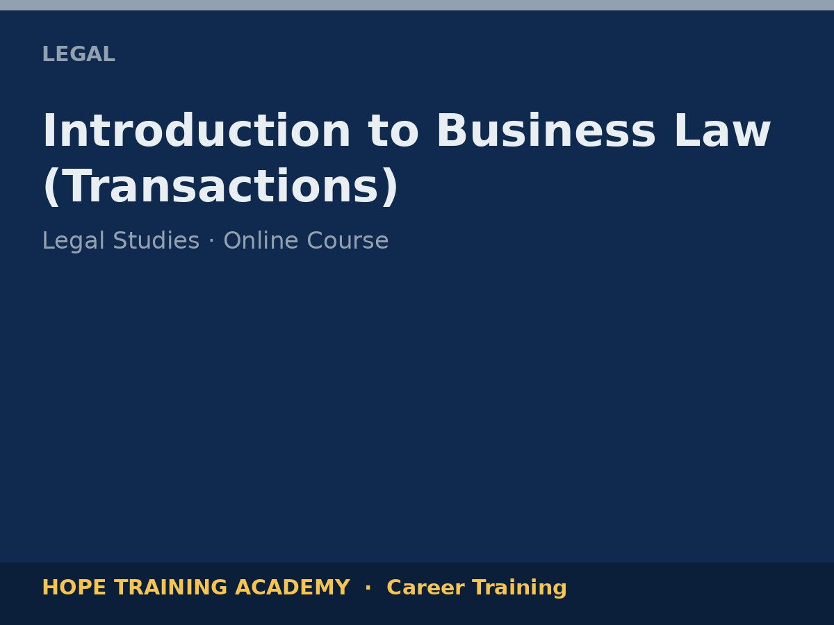 Introduction to Business Law (Transactions)