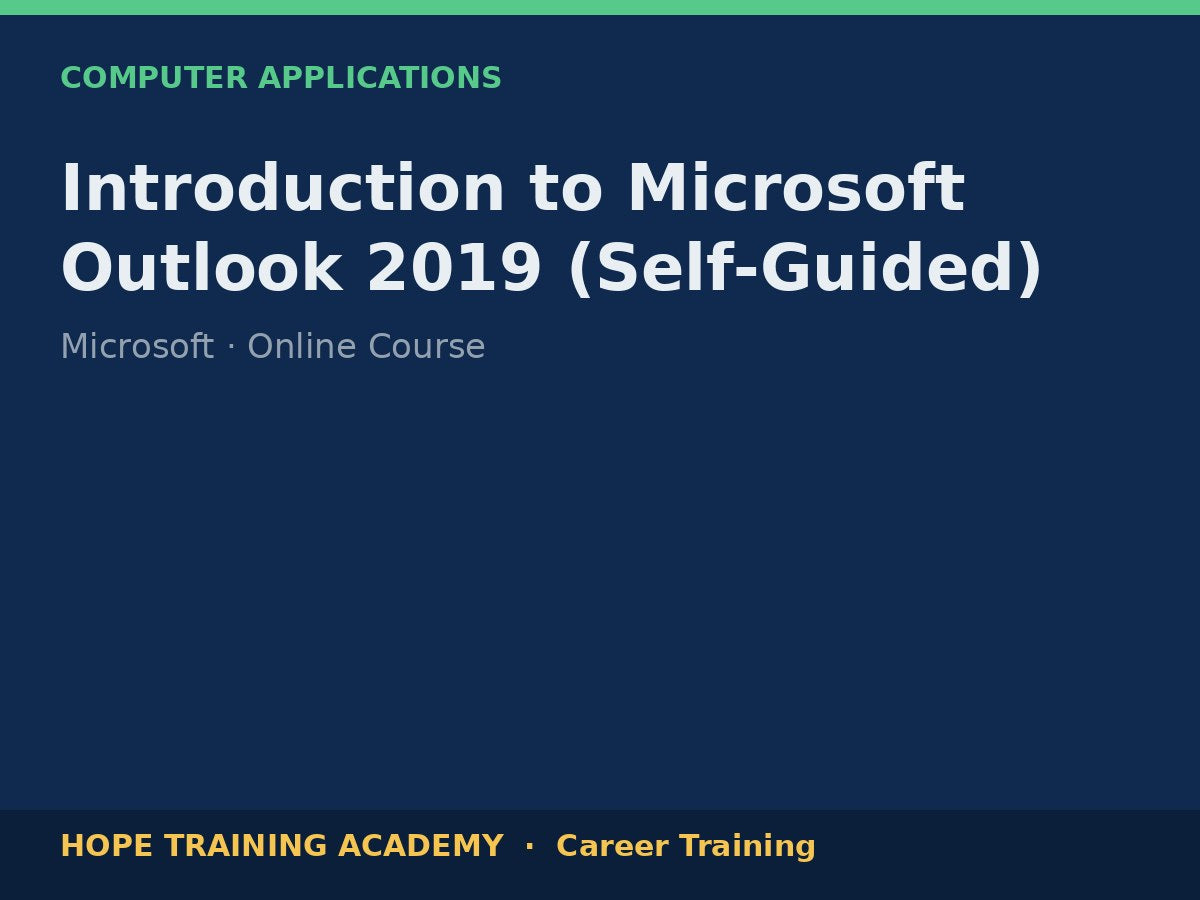 Introduction to Microsoft Outlook 2019 (Self-Guided)