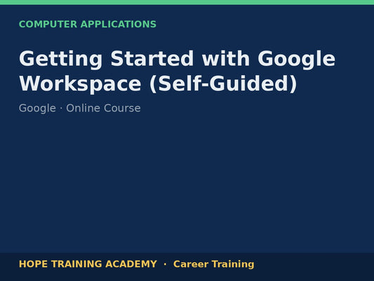Getting Started with Google Workspace (Self-Guided)