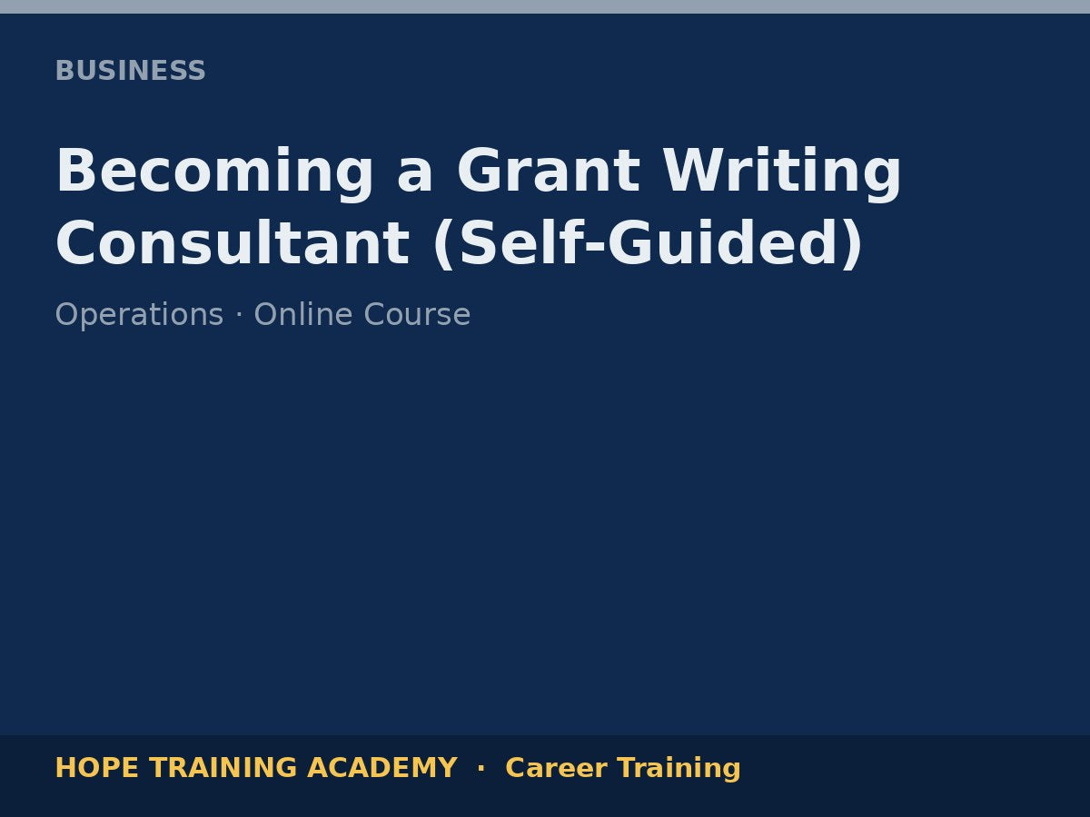 Becoming a Grant Writing Consultant (Self-Guided)