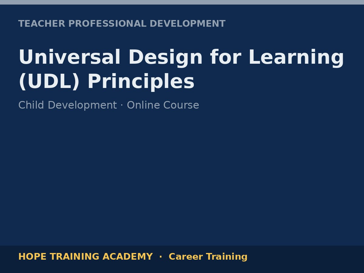 Universal Design for Learning (UDL) Principles