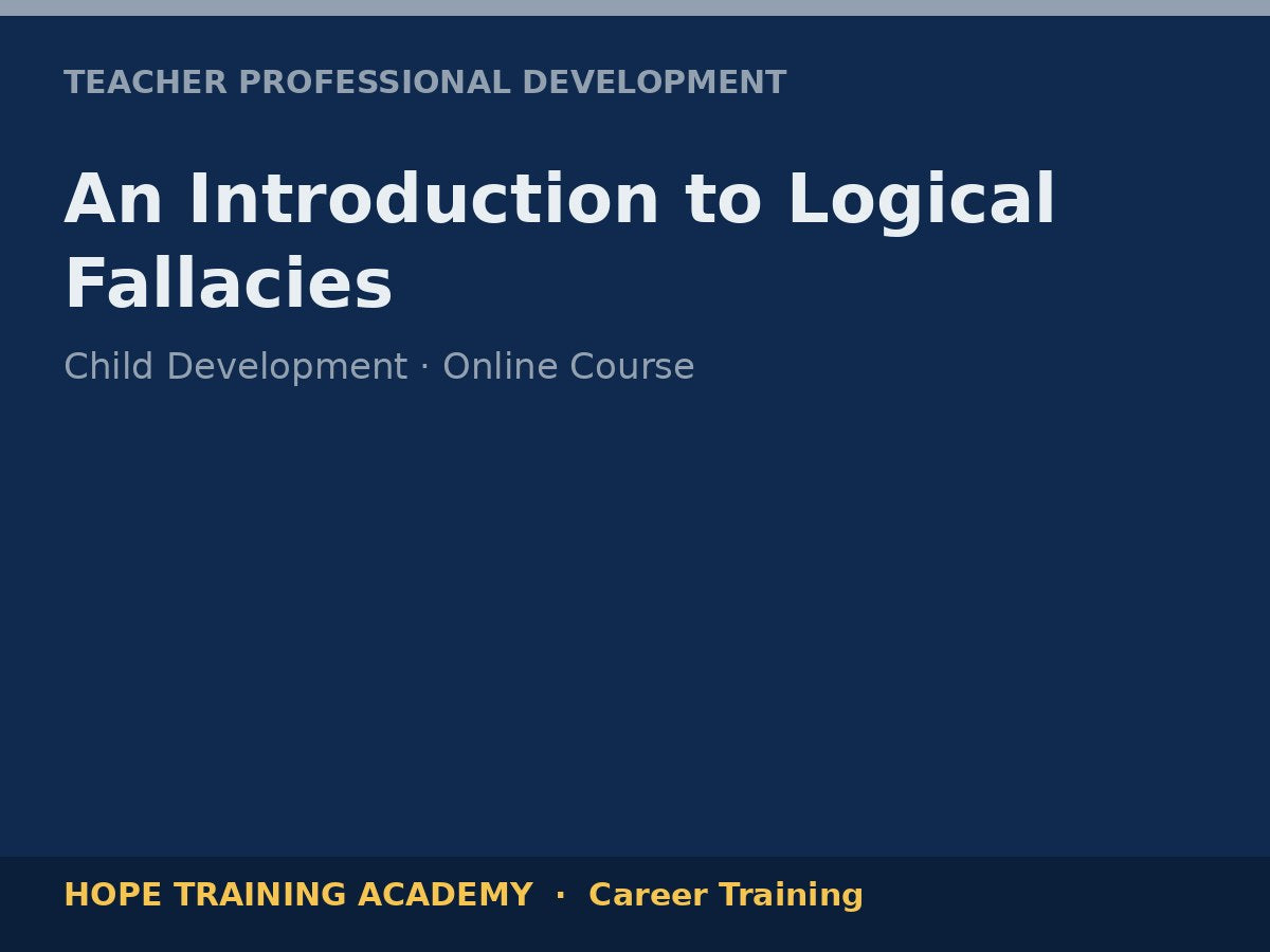 An Introduction to Logical Fallacies