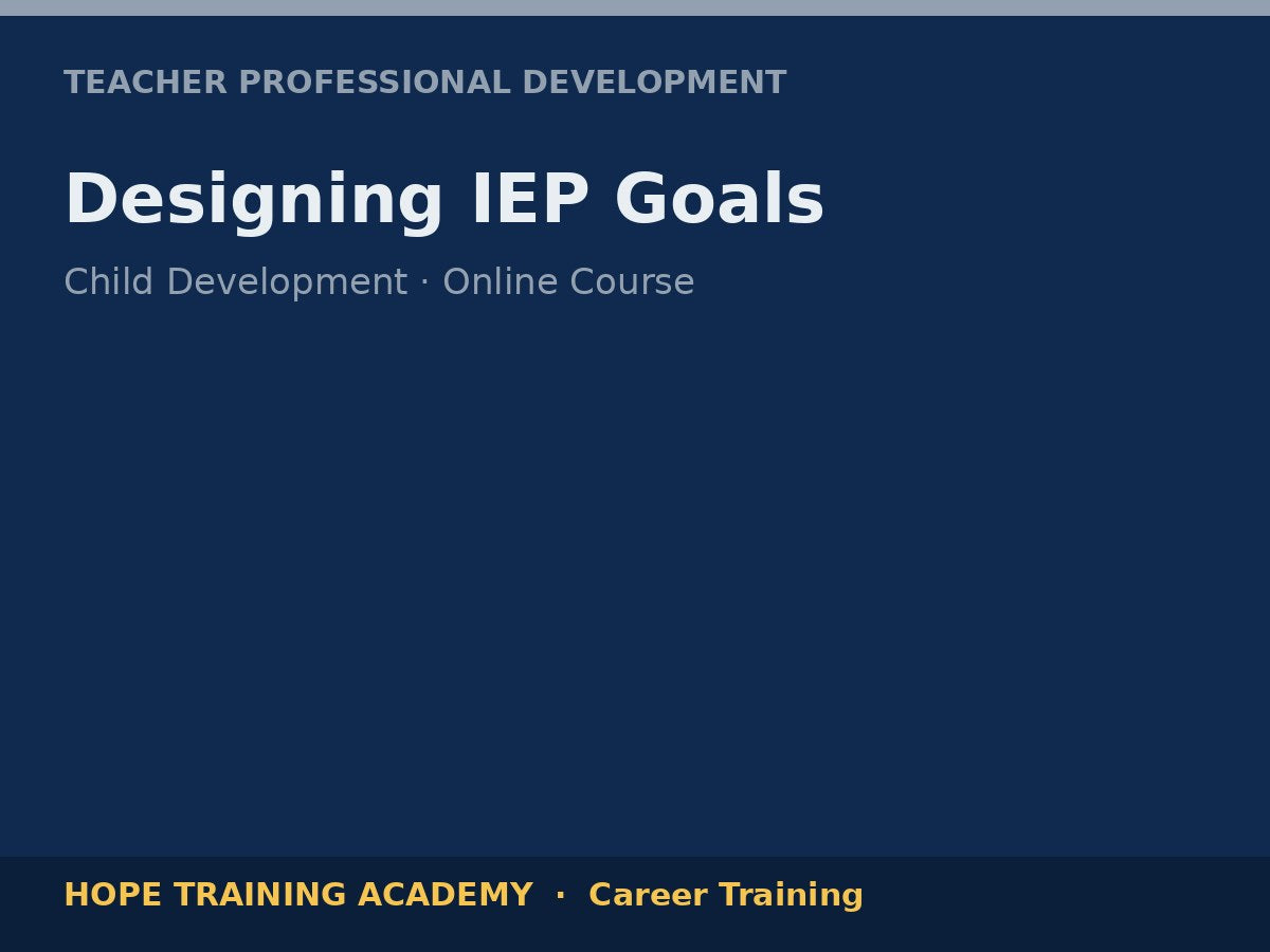 Designing IEP Goals