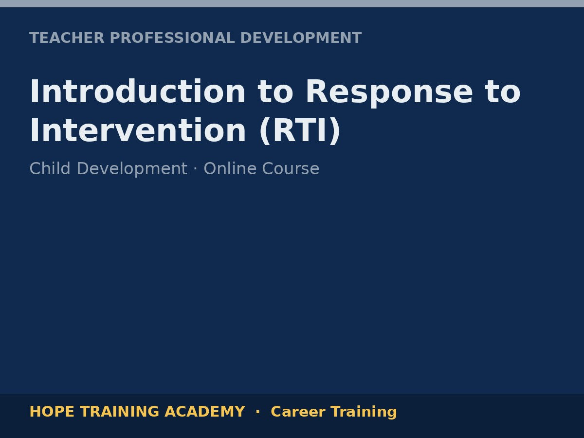 Introduction to Response to Intervention (RTI)