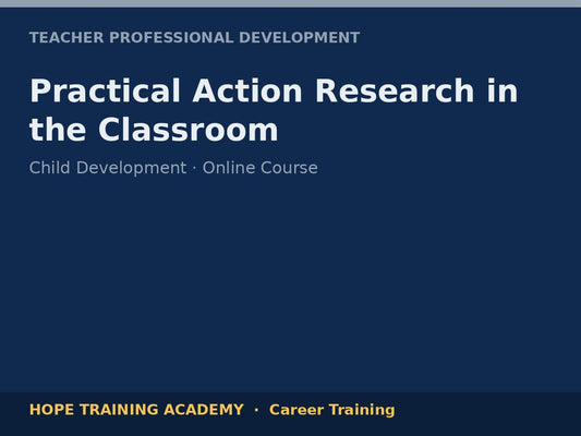 Practical Action Research in the Classroom
