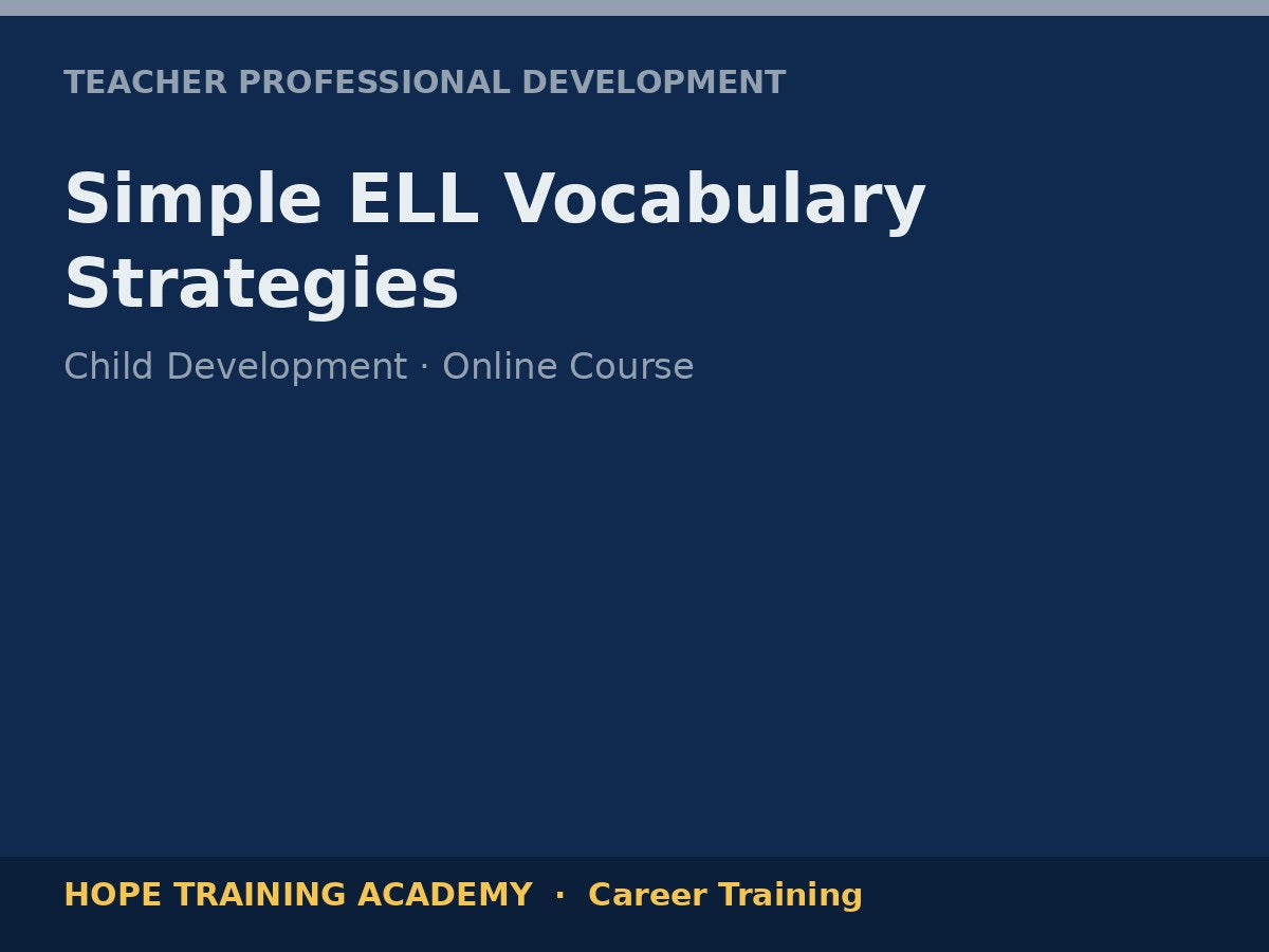 Simple ELL Vocabulary Strategies