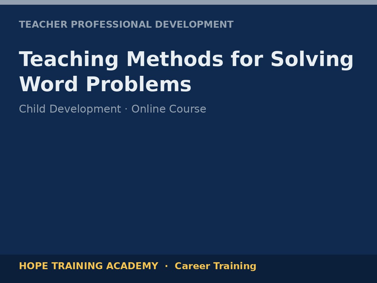 Teaching Methods for Solving Word Problems