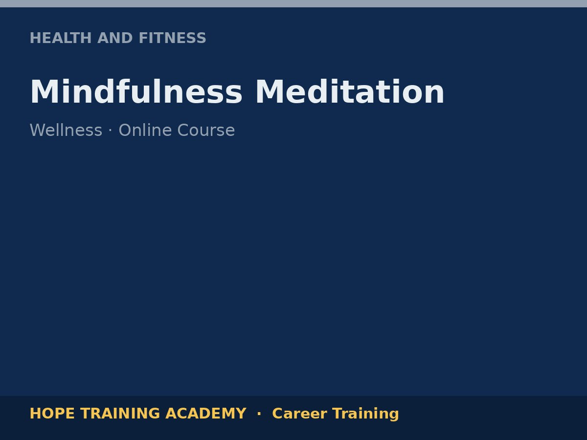 Mindfulness Meditation