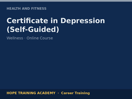 Certificate in Depression (Self-Guided)