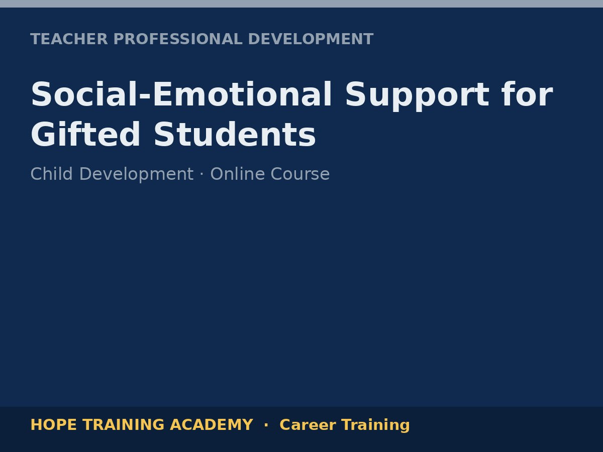 Social-Emotional Support for Gifted Students
