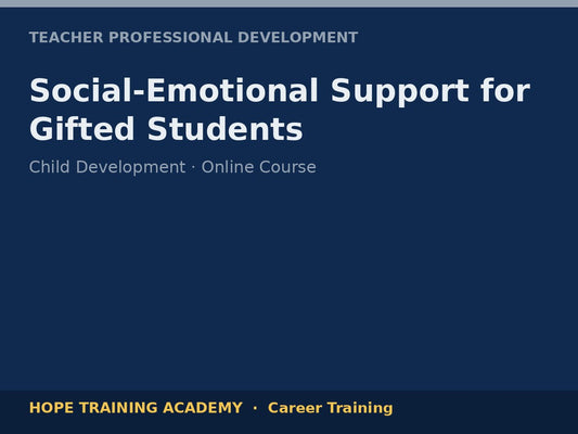 Social-Emotional Support for Gifted Students