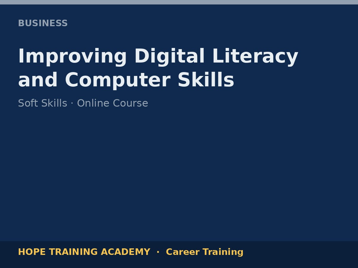 Improving Digital Literacy and Computer Skills