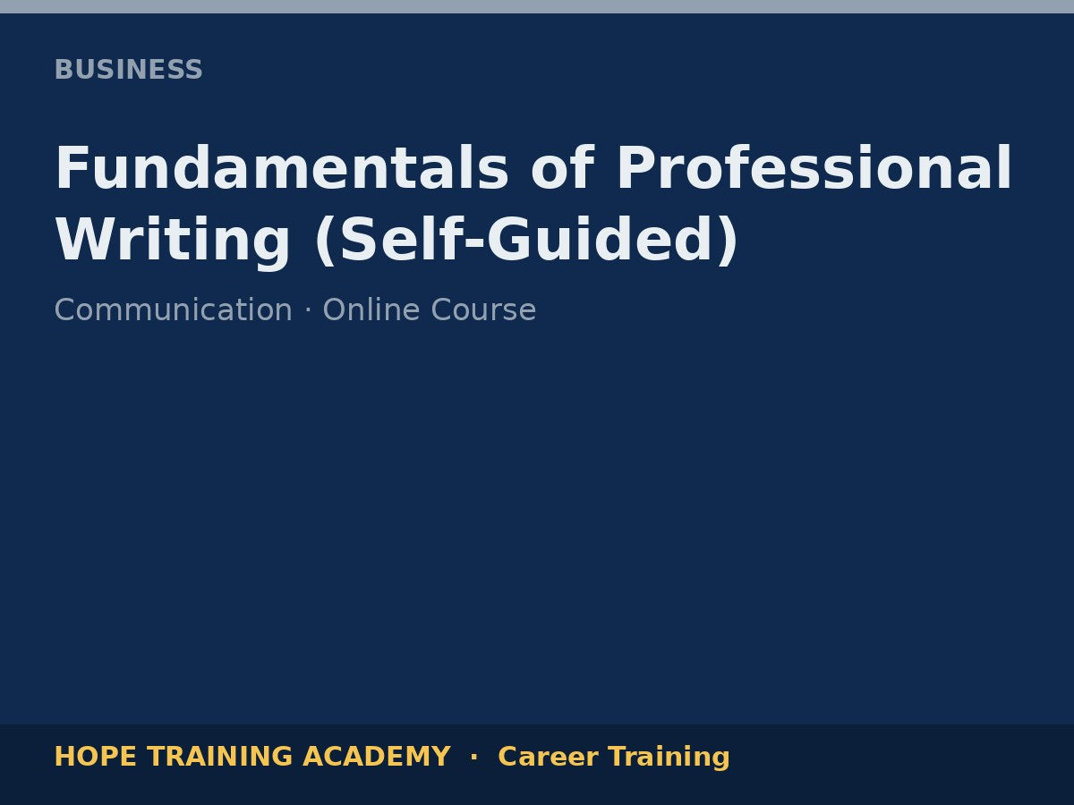 Fundamentals of Professional Writing (Self-Guided)