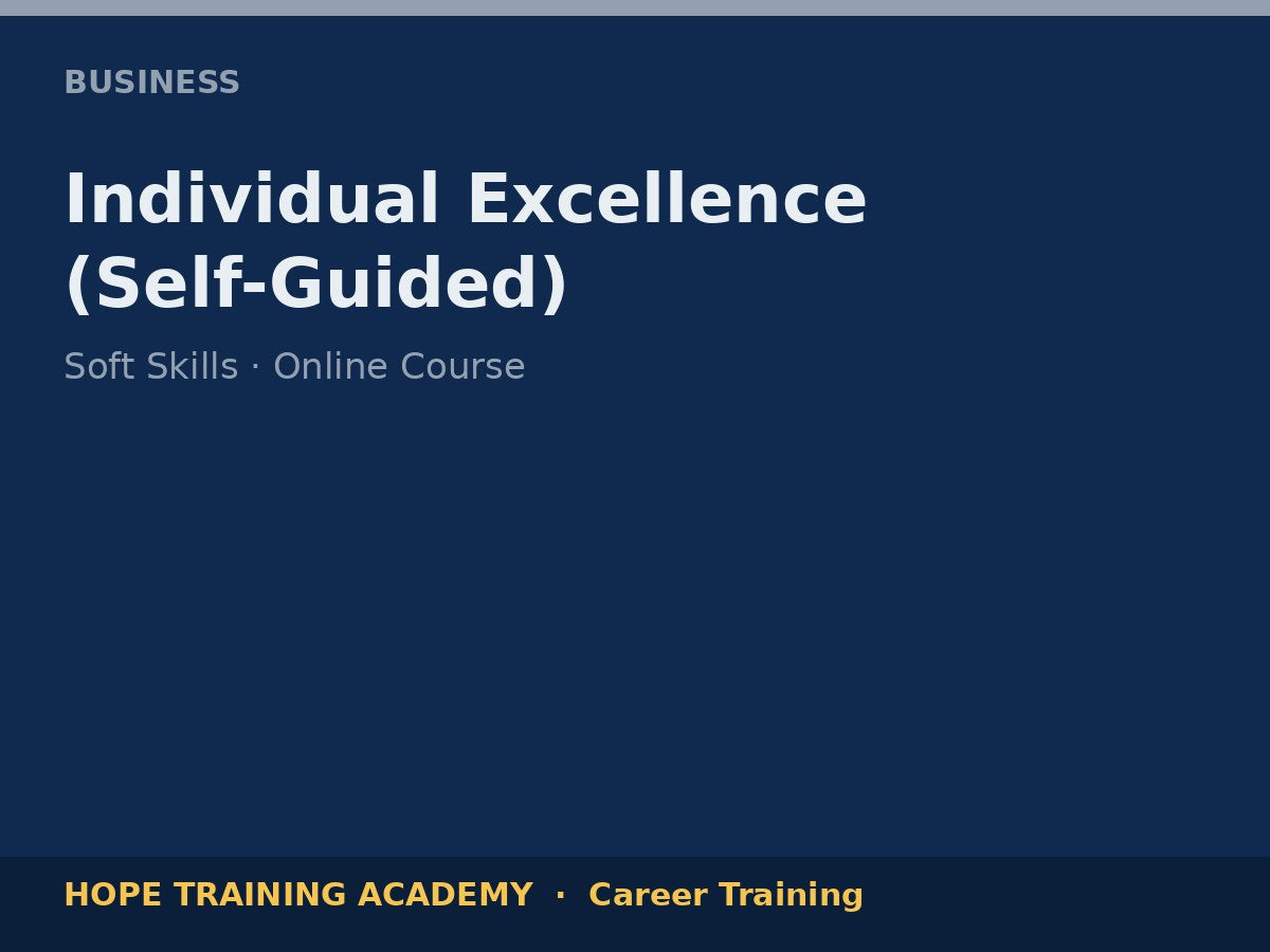 Individual Excellence (Self-Guided)