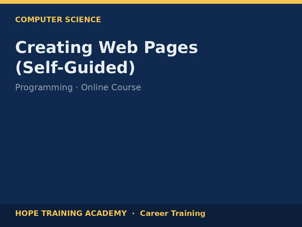 Creating Web Pages (Self-Guided)