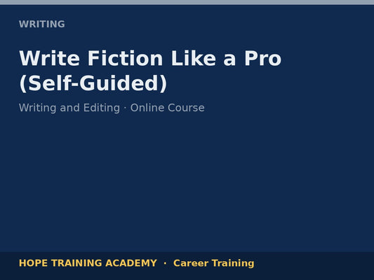 Write Fiction Like a Pro (Self-Guided)