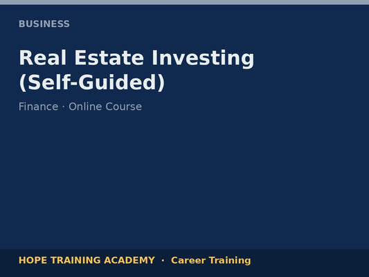 Real Estate Investing (Self-Guided)