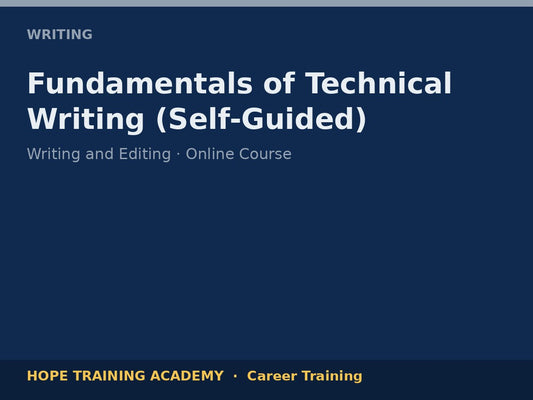 Fundamentals of Technical Writing (Self-Guided)
