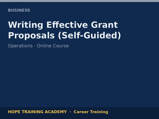 Writing Effective Grant Proposals (Self-Guided)