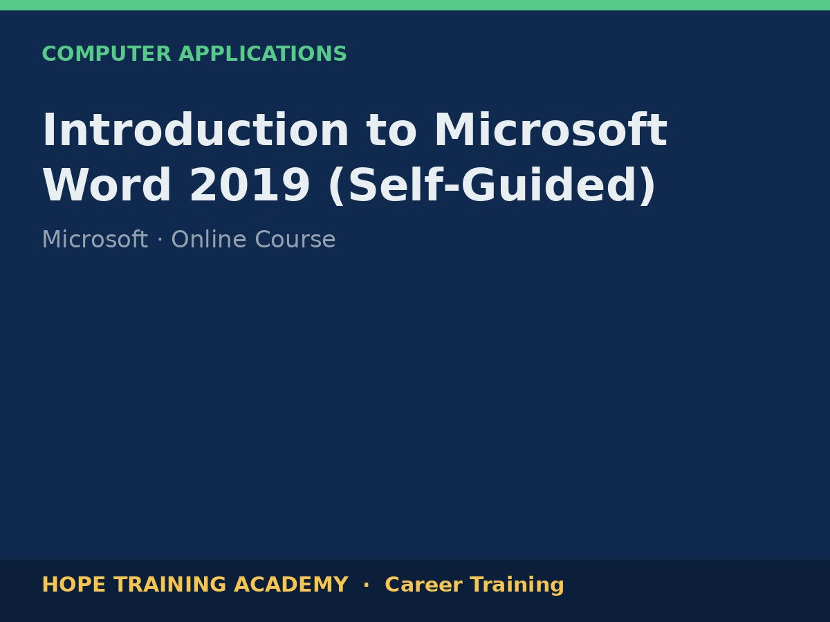 Introduction to Microsoft Word 2019 (Self-Guided)