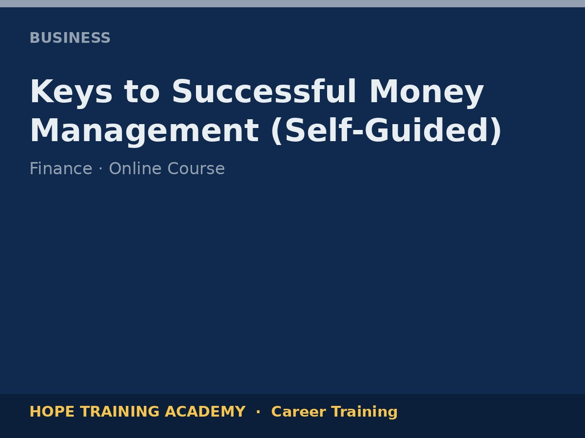 Keys to Successful Money Management (Self-Guided)