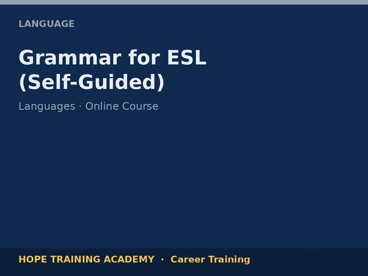 Grammar for ESL (Self-Guided)