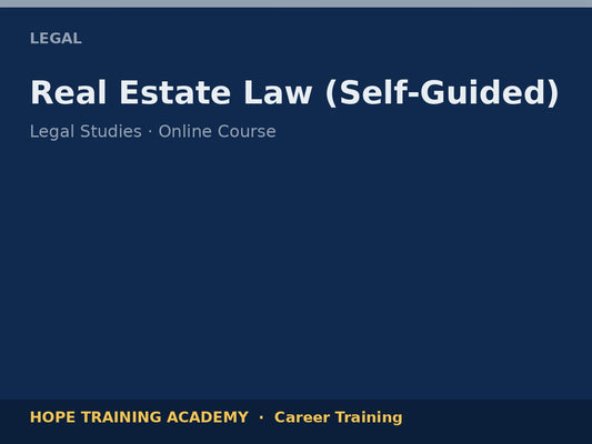 Real Estate Law (Self-Guided)