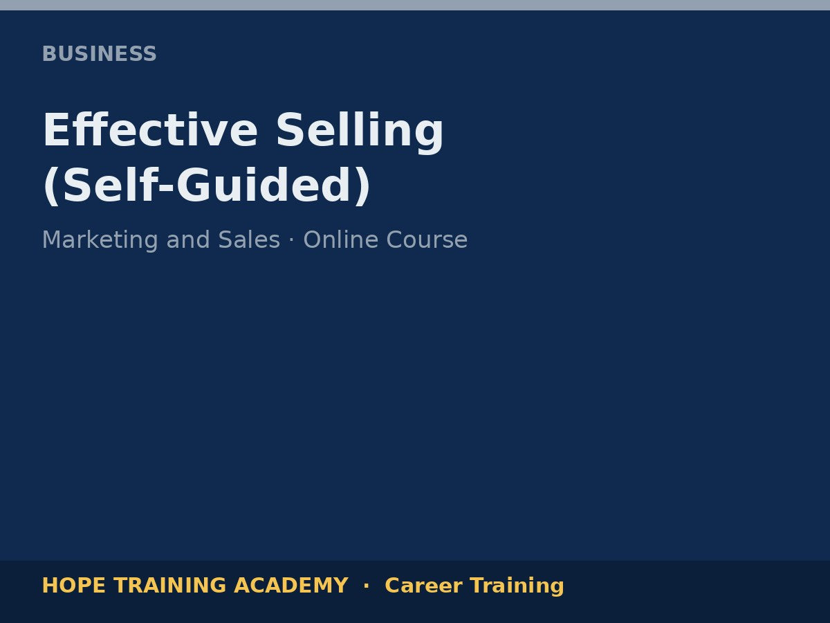 Effective Selling (Self-Guided)