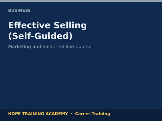 Effective Selling (Self-Guided)