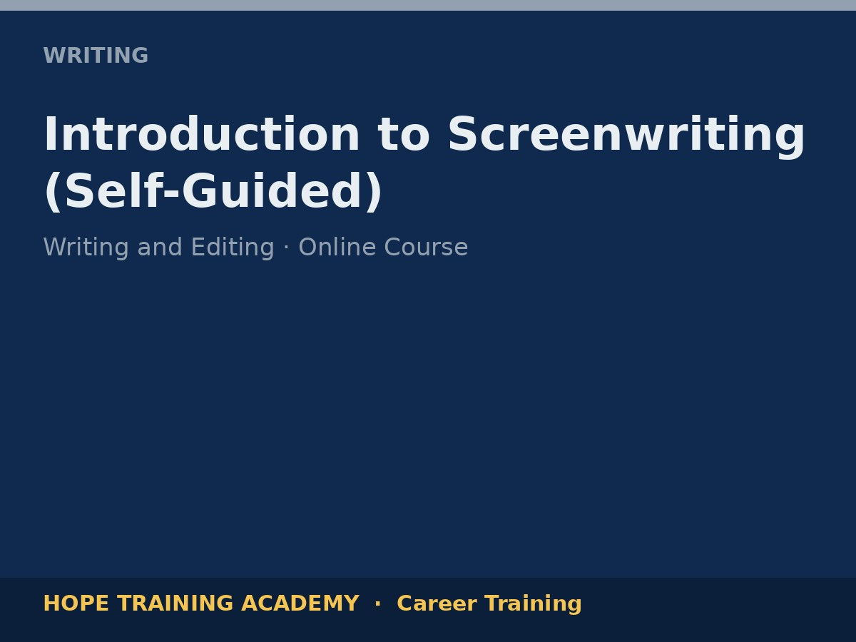 Introduction to Screenwriting (Self-Guided)